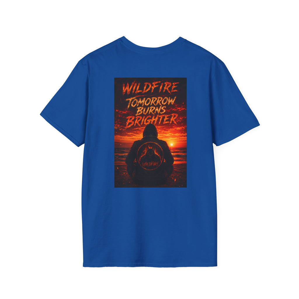 Wildfire Tomorrow Burns Brighter Graphic T-Shirt