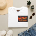 Wildfire T-Shirt — "Stay Fierce, Burn Bright" Graphic Tee