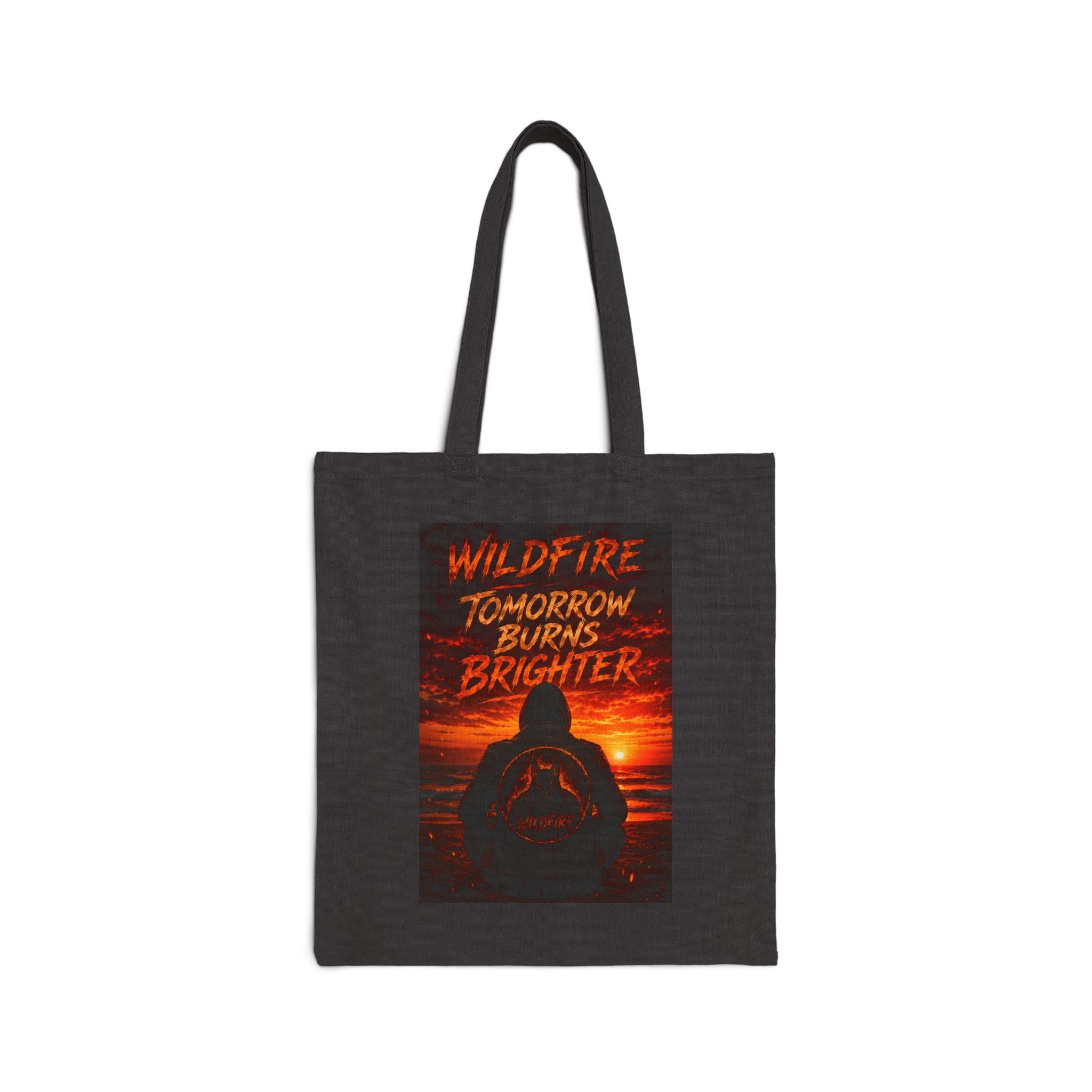 Wildfire Tote Bag — "Tomorrow Burrows Burns Brighter" Fiery Phoenix Print