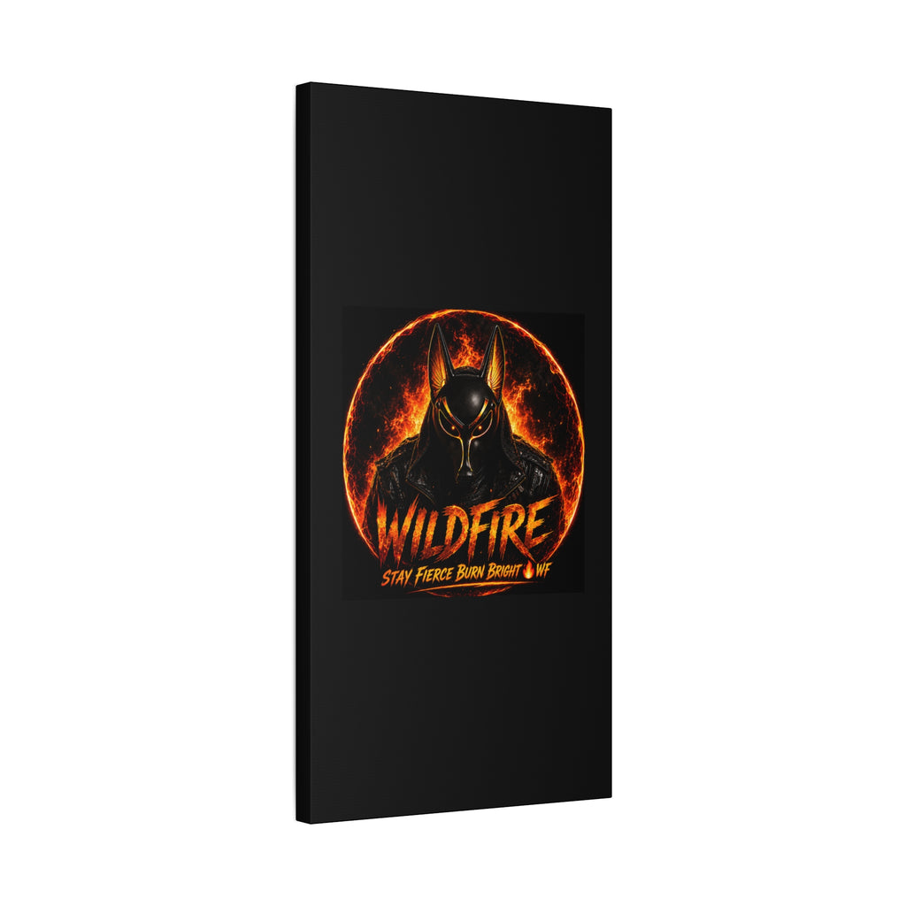 Wildfire Anubis Canvas — ‘WILDFIRE Stay Fierce Burn Bright’ Matte Stretched Wall Art