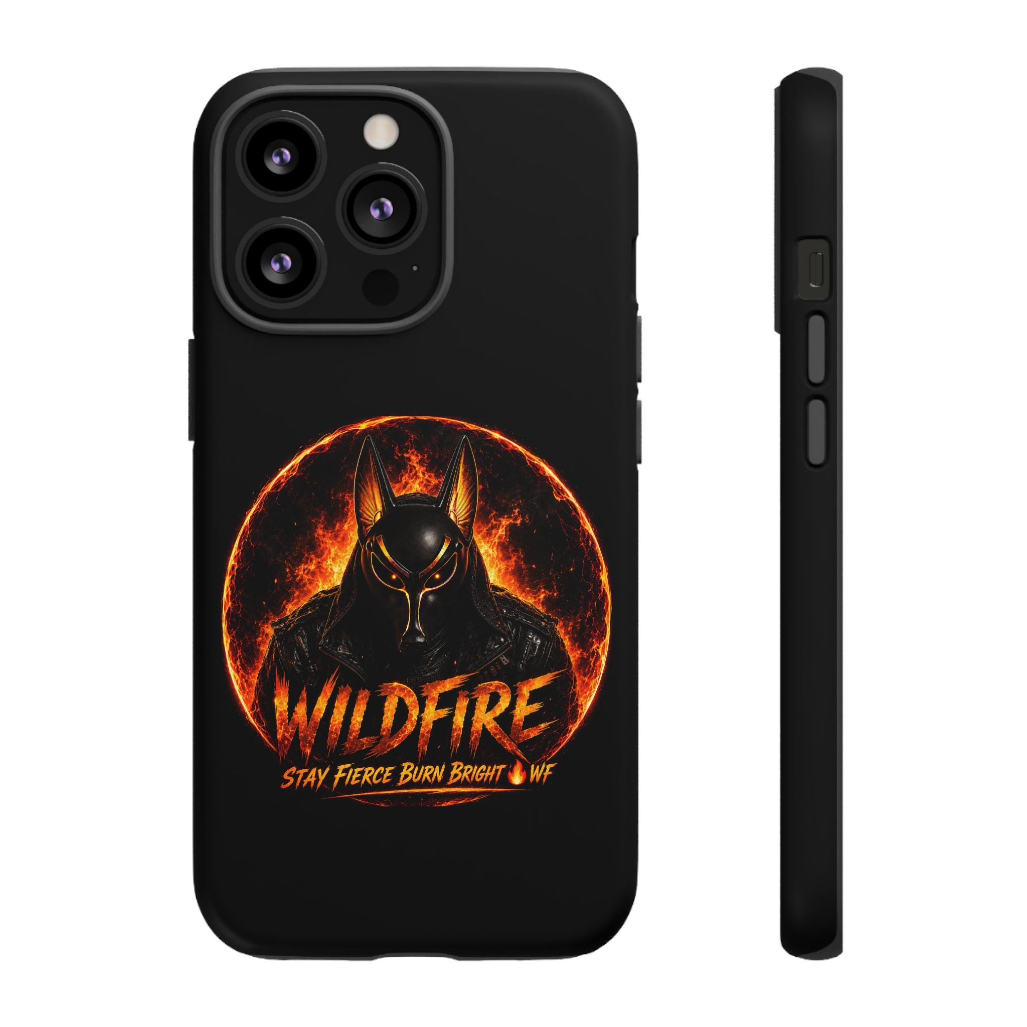 Wildfire Phone Case — Fierce Flaming Anubis Design, "Stay Fierce Burn Bright"
