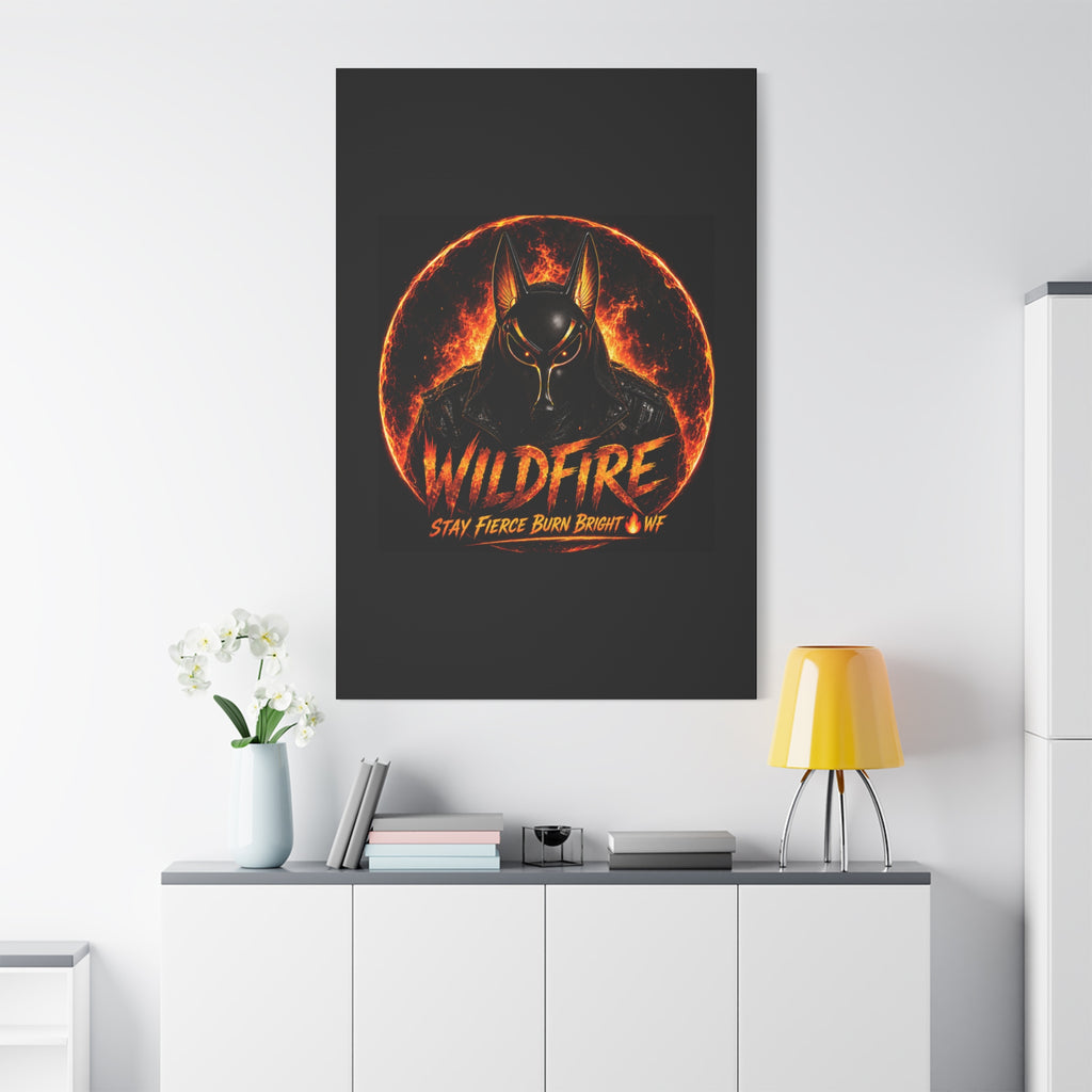 Wildfire Anubis Canvas — ‘WILDFIRE Stay Fierce Burn Bright’ Matte Stretched Wall Art