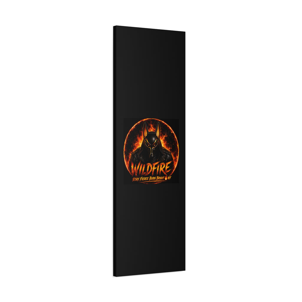 Wildfire Anubis Canvas — ‘WILDFIRE Stay Fierce Burn Bright’ Matte Stretched Wall Art