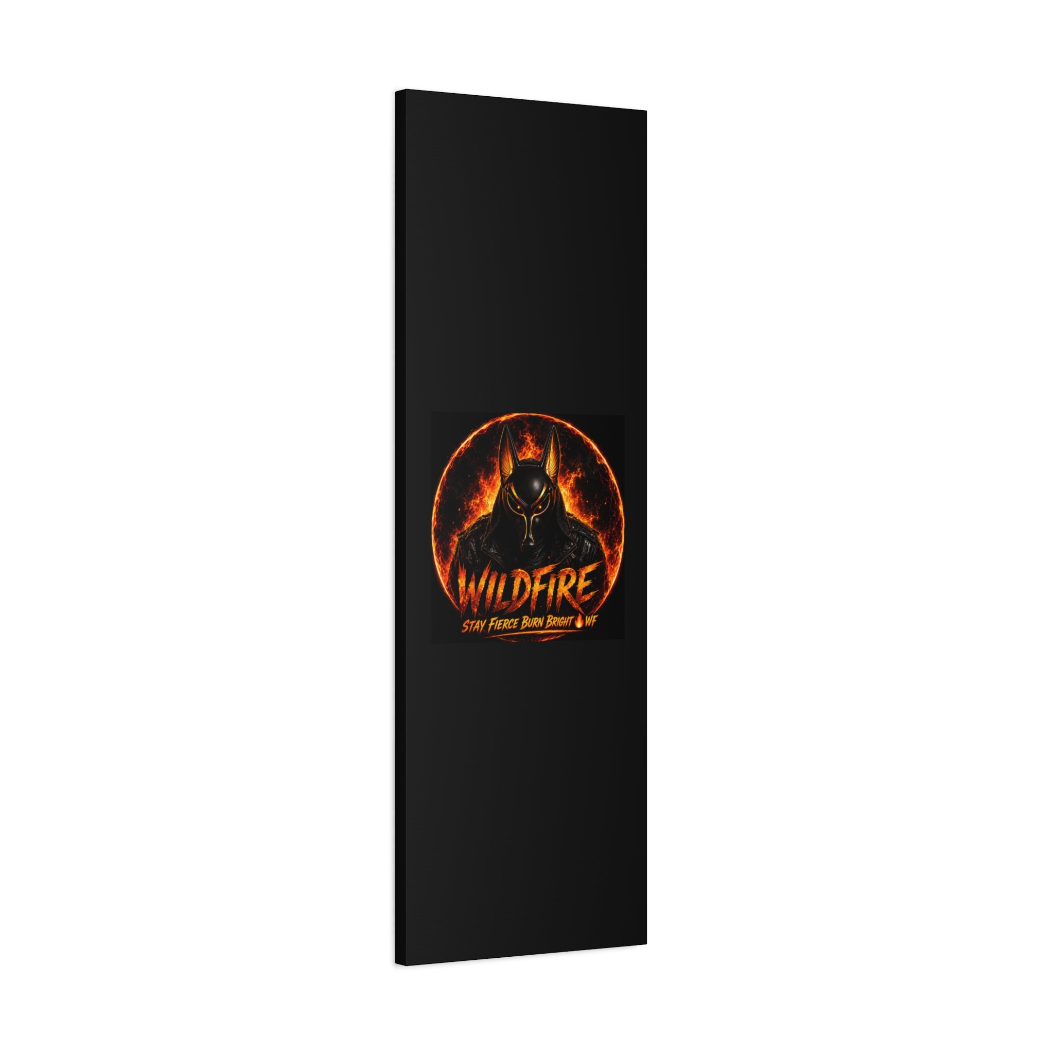 Wildfire Anubis Canvas — ‘WILDFIRE Stay Fierce Burn Bright’ Matte Stretched Wall Art
