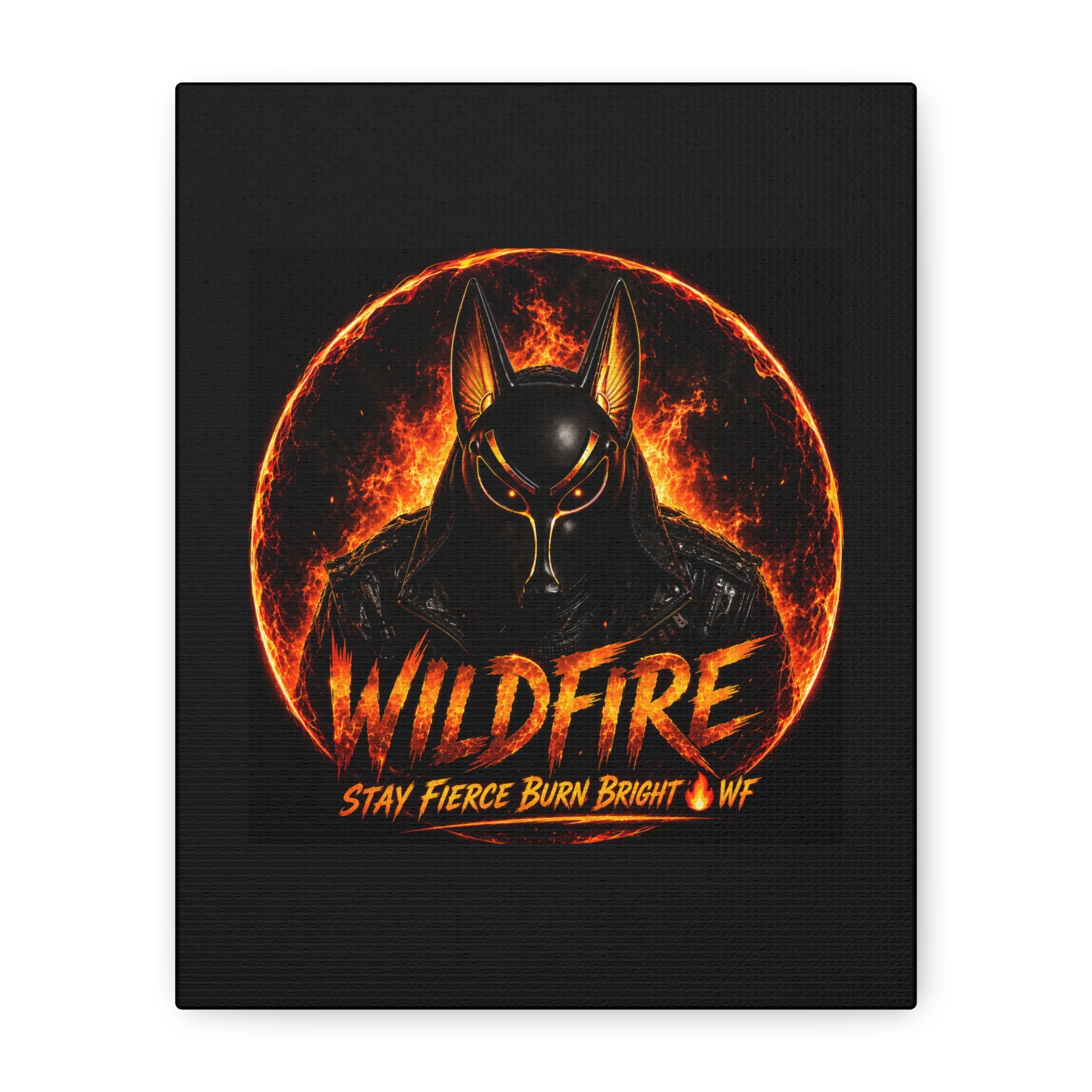 Wildfire Anubis Canvas — ‘WILDFIRE Stay Fierce Burn Bright’ Matte Stretched Wall Art