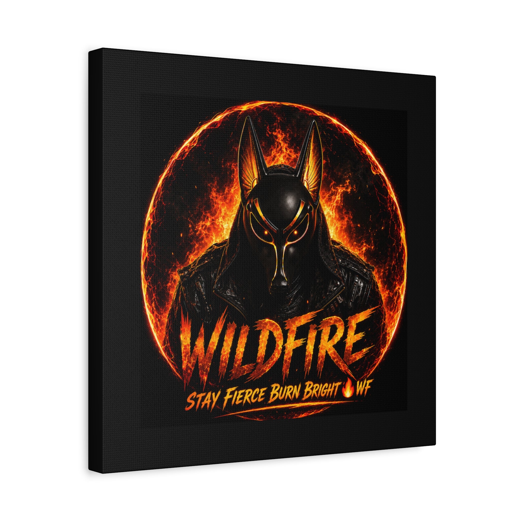 Wildfire Anubis Canvas — ‘WILDFIRE Stay Fierce Burn Bright’ Matte Stretched Wall Art