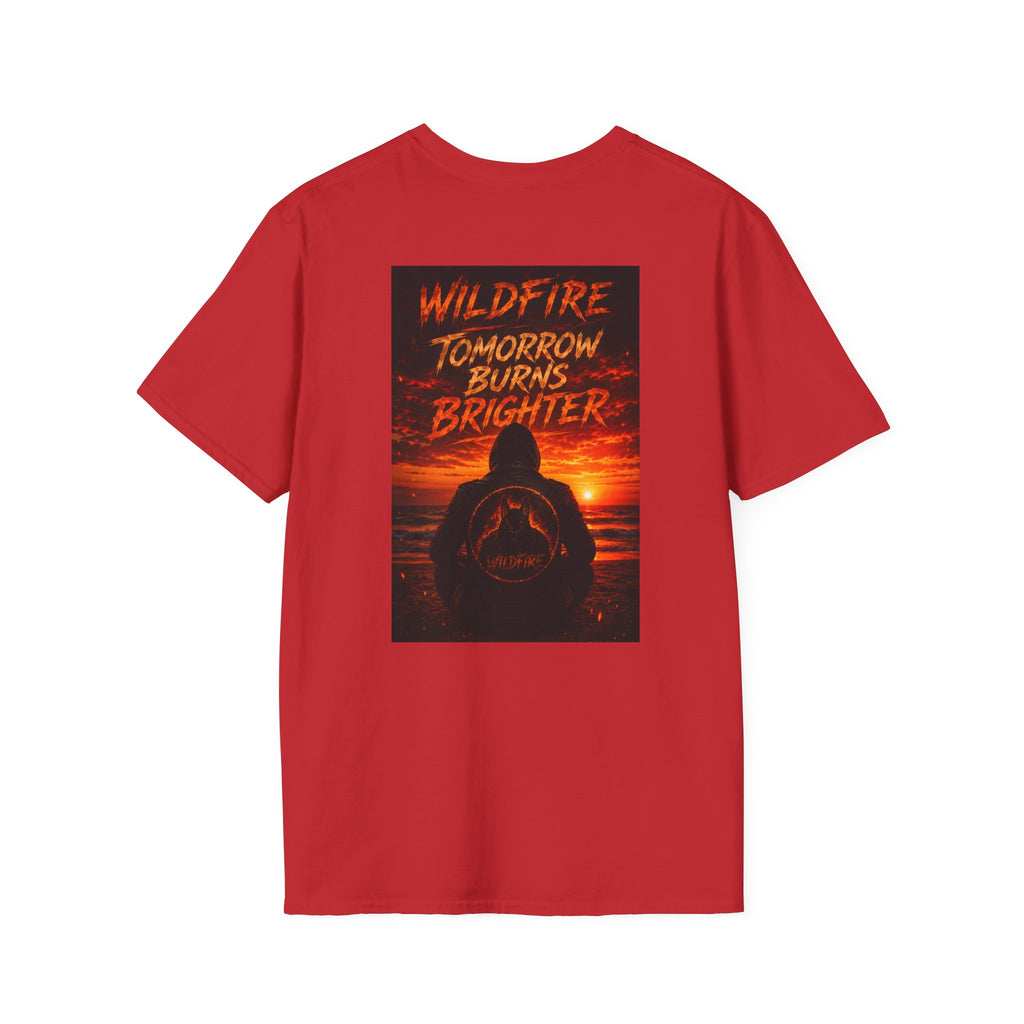 Wildfire Tomorrow Burns Brighter Graphic T-Shirt