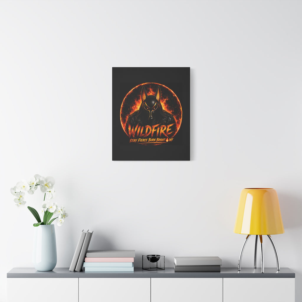 Wildfire Anubis Canvas — ‘WILDFIRE Stay Fierce Burn Bright’ Matte Stretched Wall Art