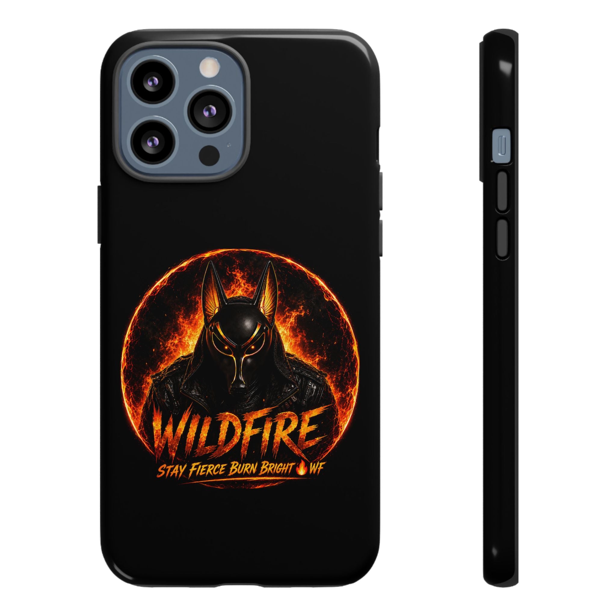 Wildfire Phone Case — Fierce Flaming Anubis Design, "Stay Fierce Burn Bright"