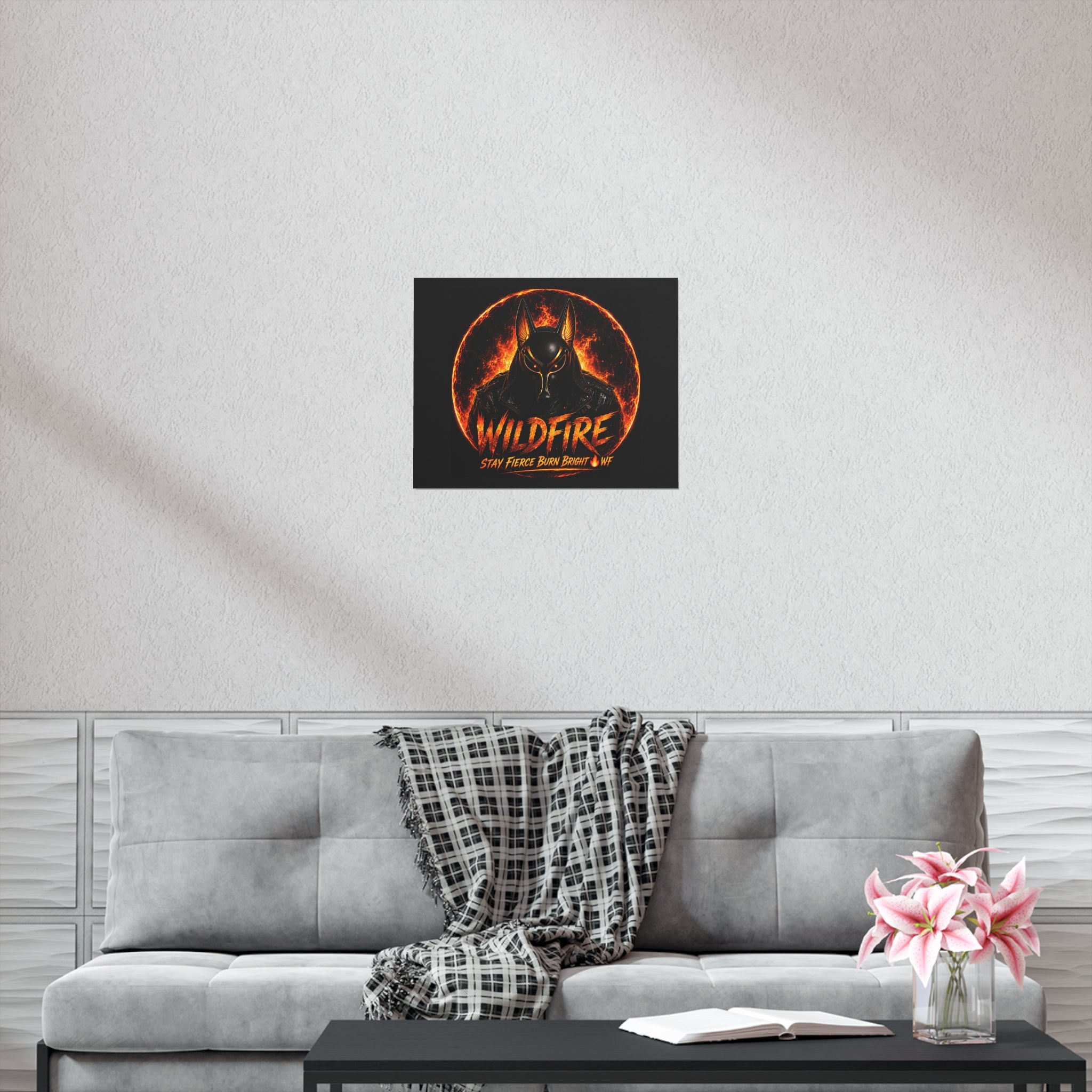 Wildfire Poster — Fiery Anubis Illustration with 'Stay Fierce Burn Bright'