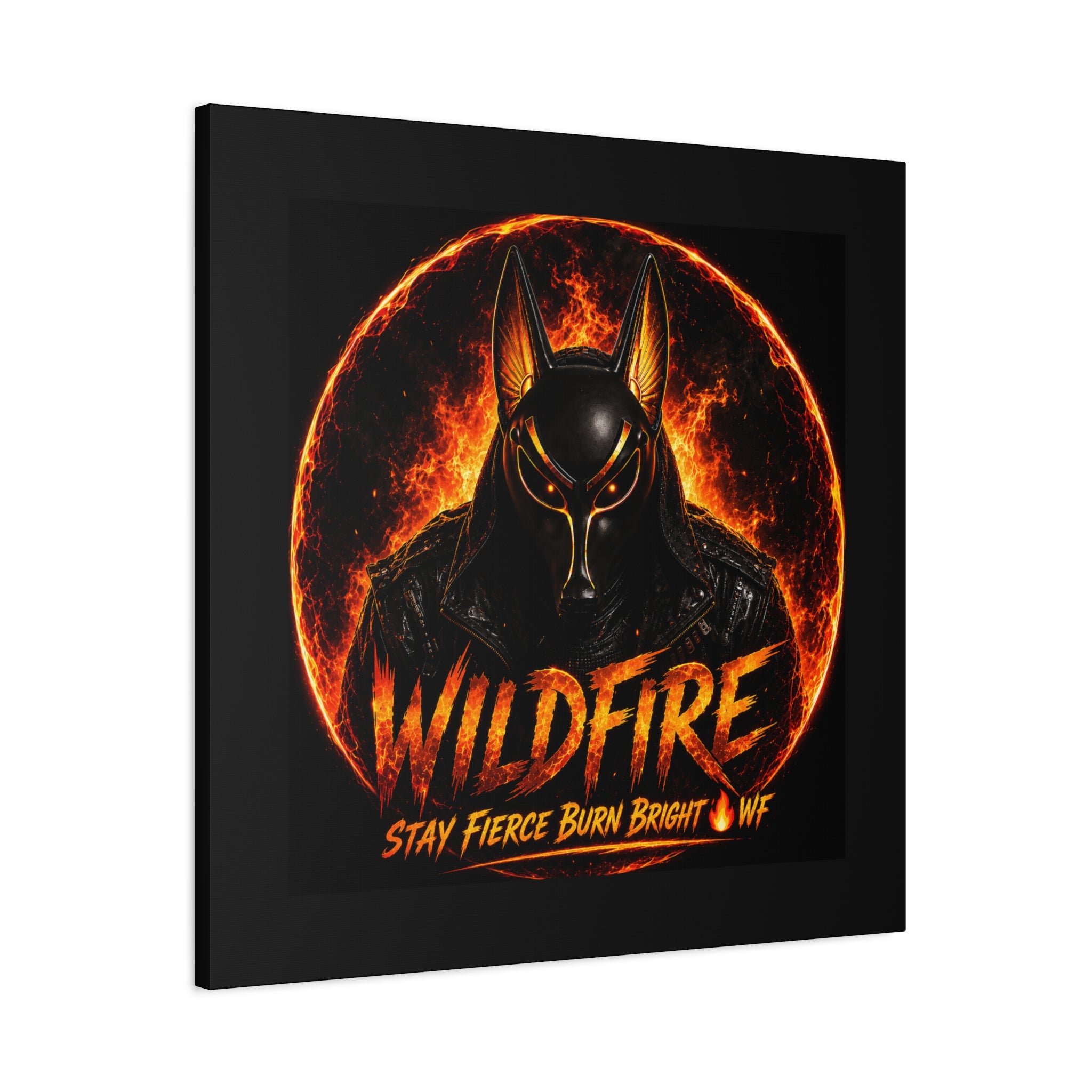 Wildfire Anubis Canvas — ‘WILDFIRE Stay Fierce Burn Bright’ Matte Stretched Wall Art