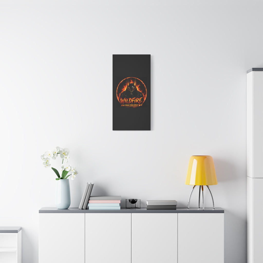 Wildfire Anubis Canvas — ‘WILDFIRE Stay Fierce Burn Bright’ Matte Stretched Wall Art