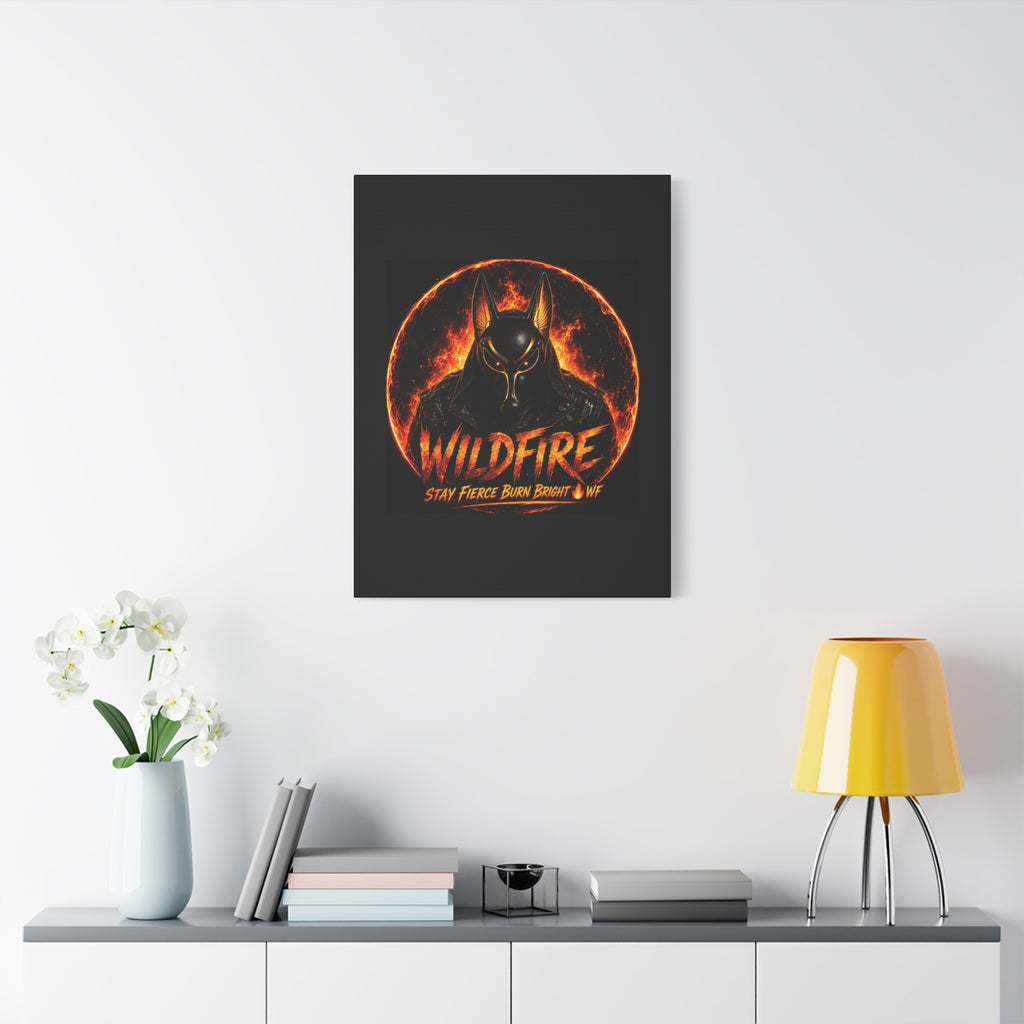 Wildfire Anubis Canvas — ‘WILDFIRE Stay Fierce Burn Bright’ Matte Stretched Wall Art