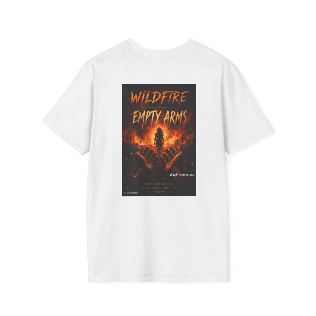 Wildfire Empty Arms T-Shirt — Bold Fire Graphic Tee