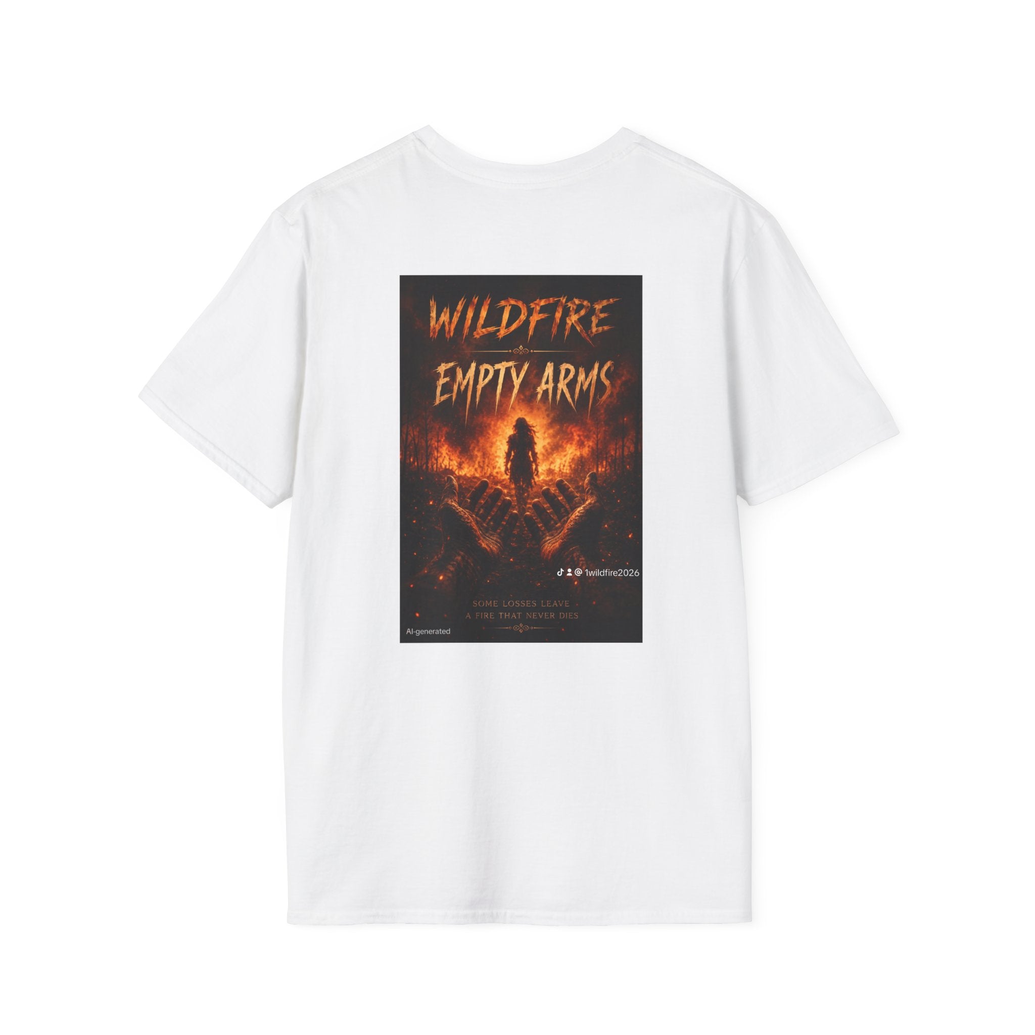 Wildfire Empty Arms T-Shirt — Bold Fire Graphic Tee