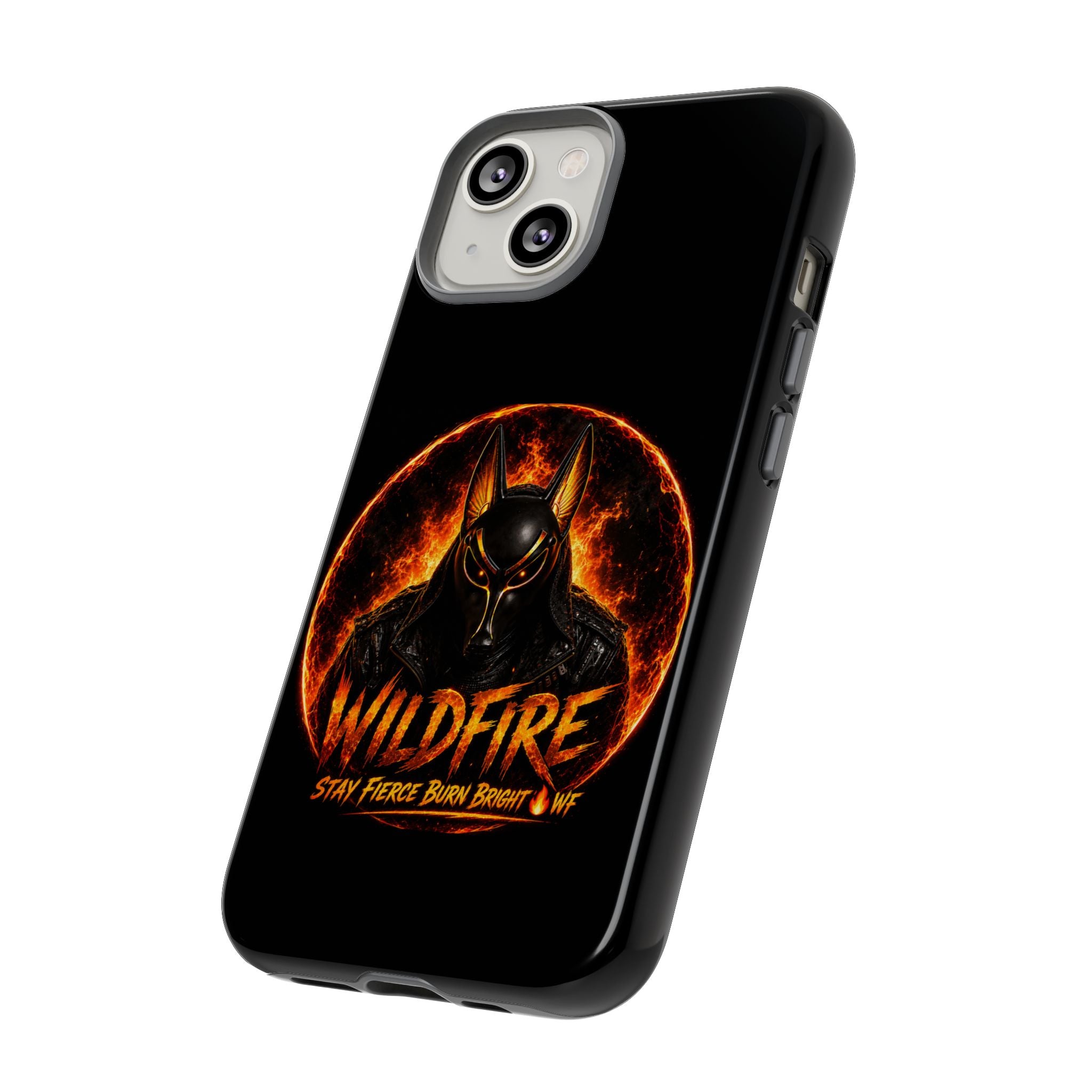 Wildfire Phone Case — Fierce Flaming Anubis Design, "Stay Fierce Burn Bright"