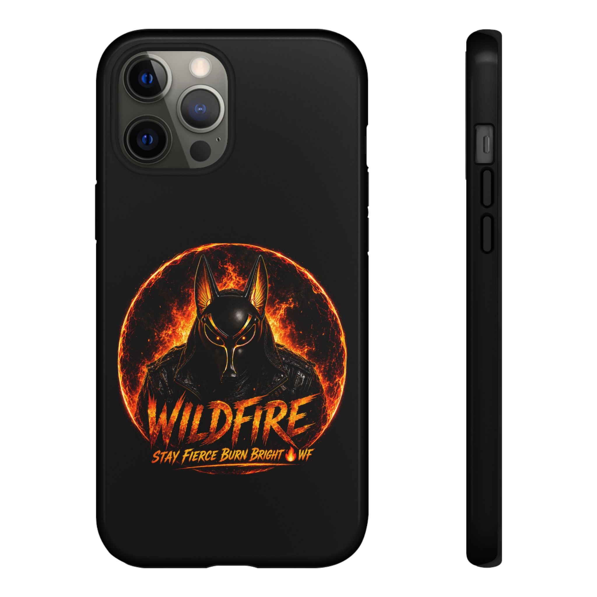 Wildfire Phone Case — Fierce Flaming Anubis Design, "Stay Fierce Burn Bright"