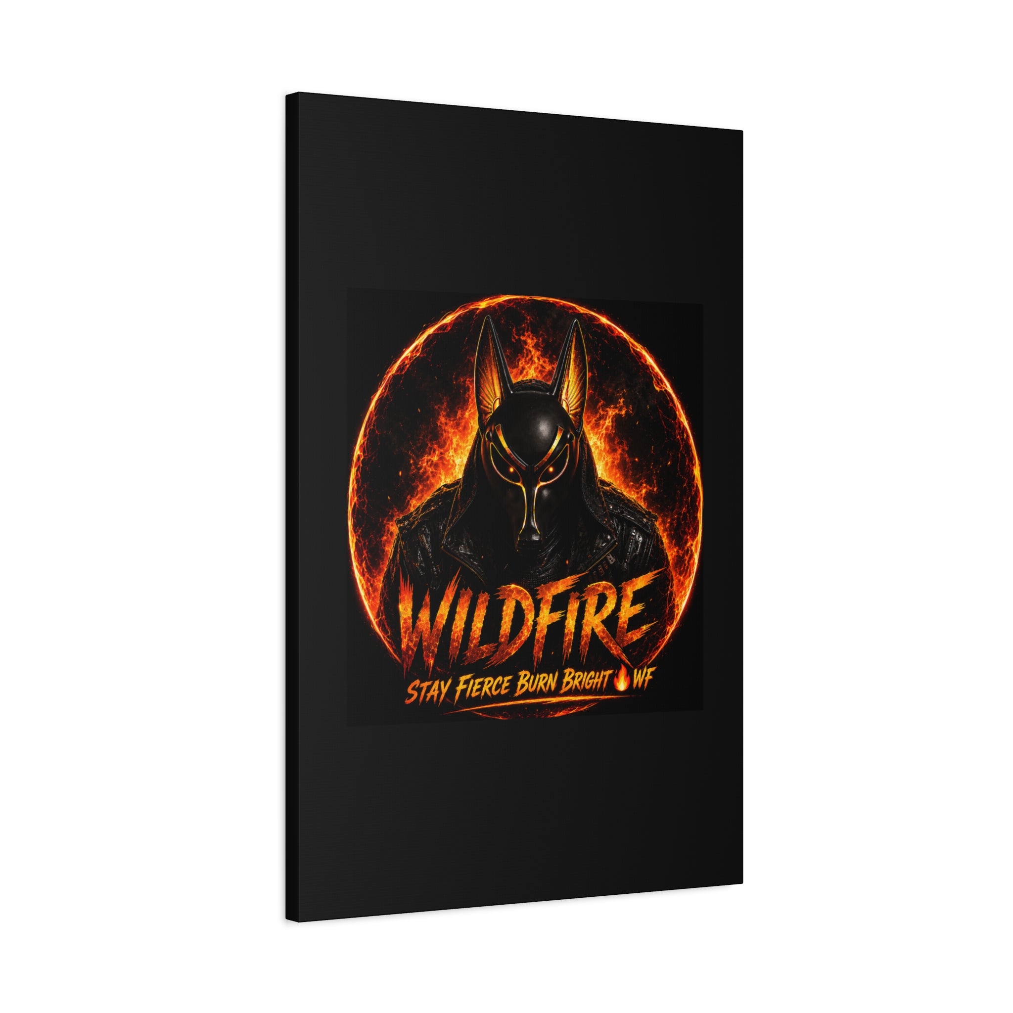 Wildfire Anubis Canvas — ‘WILDFIRE Stay Fierce Burn Bright’ Matte Stretched Wall Art