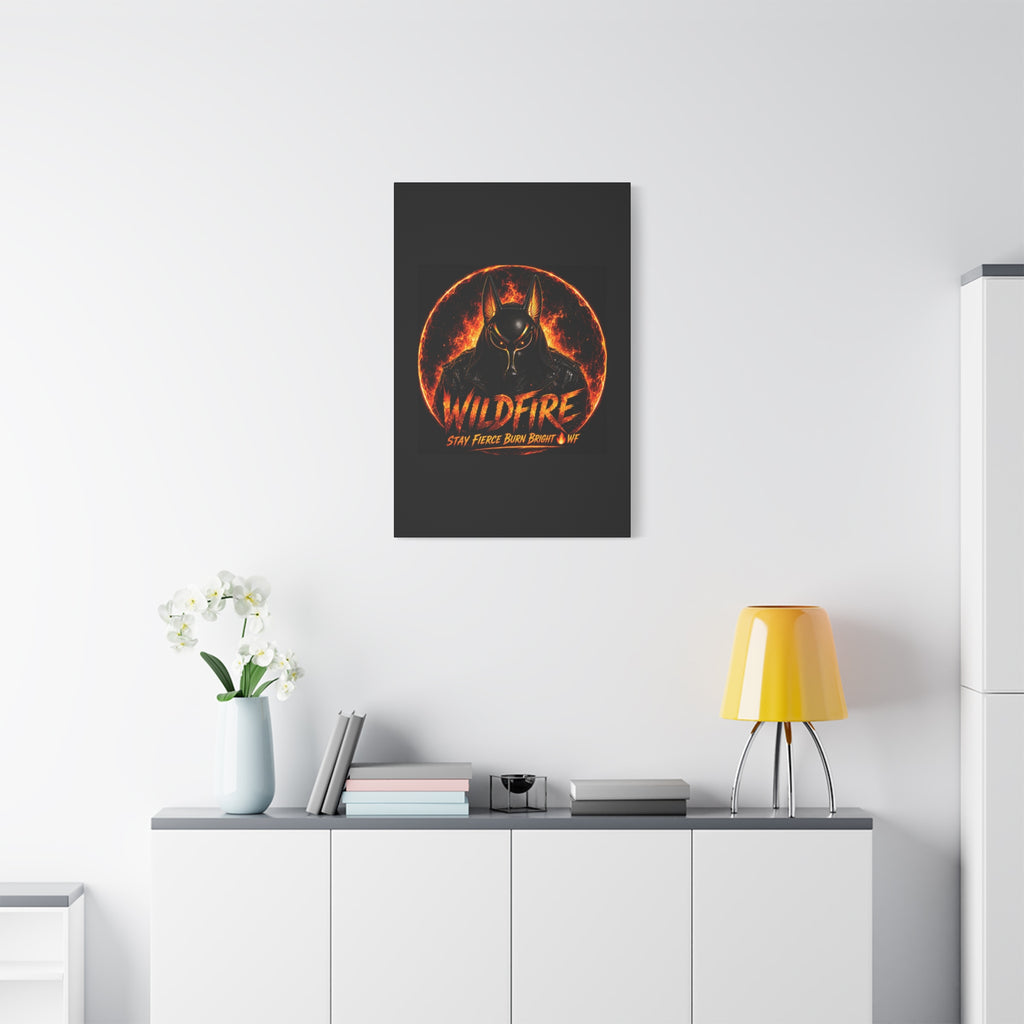 Wildfire Anubis Canvas — ‘WILDFIRE Stay Fierce Burn Bright’ Matte Stretched Wall Art