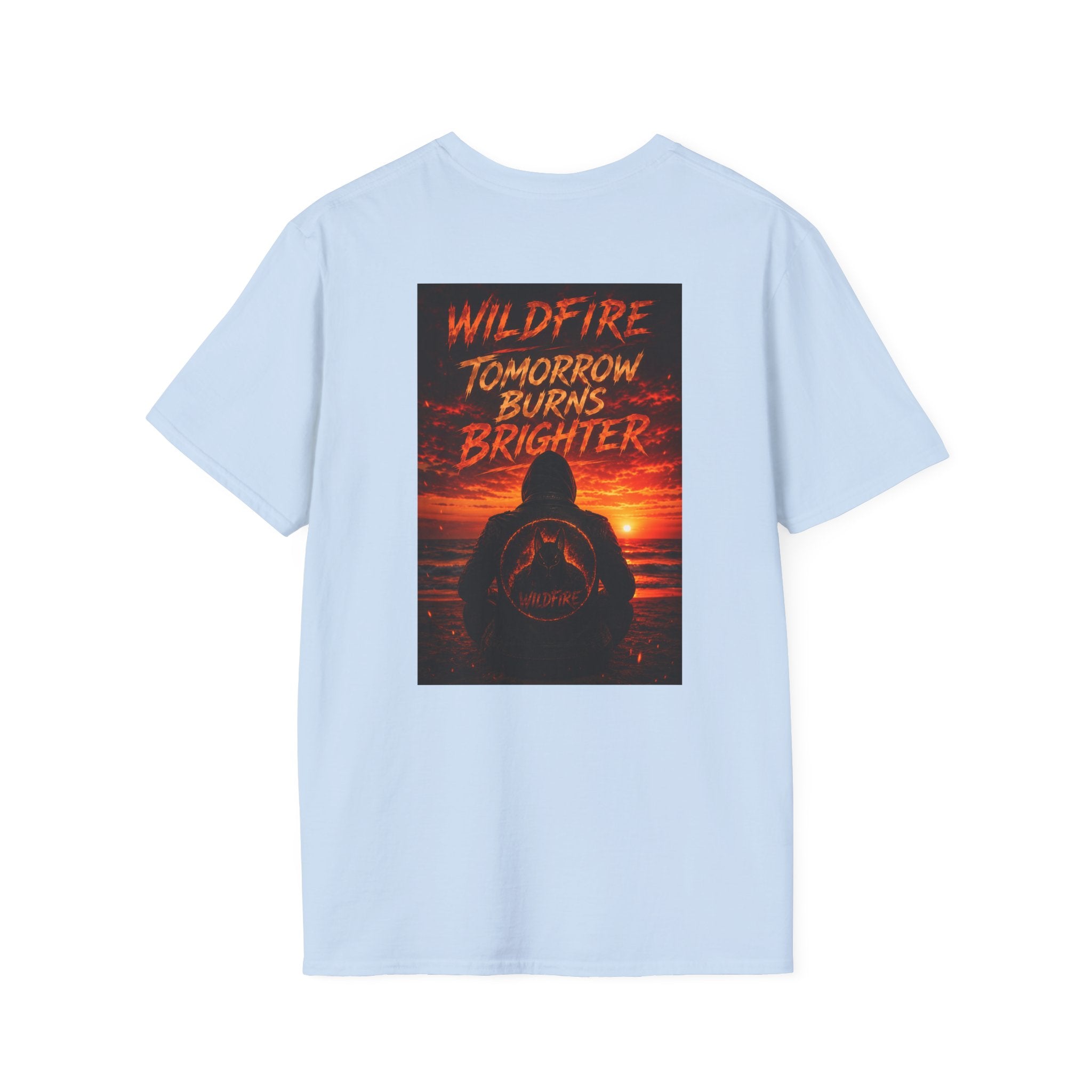 Wildfire Tomorrow Burns Brighter Graphic T-Shirt