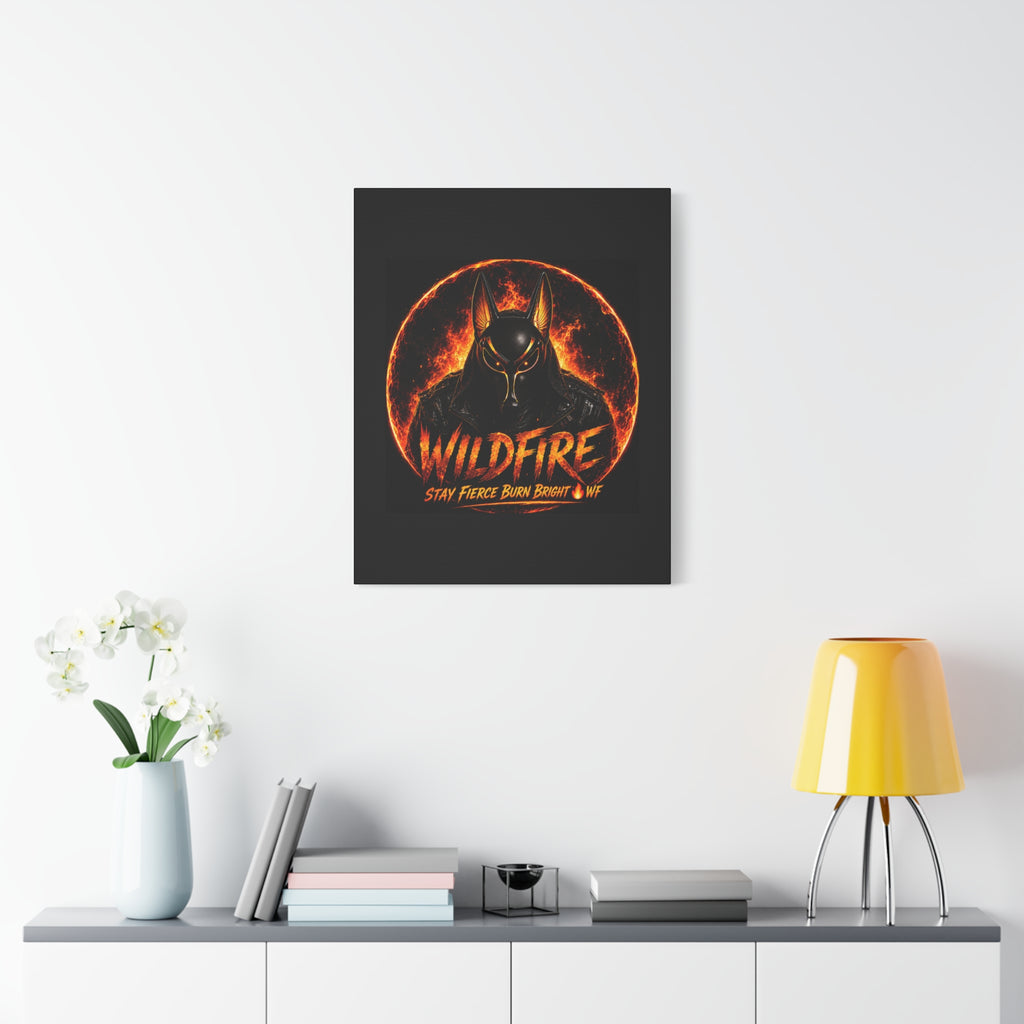 Wildfire Anubis Canvas — ‘WILDFIRE Stay Fierce Burn Bright’ Matte Stretched Wall Art