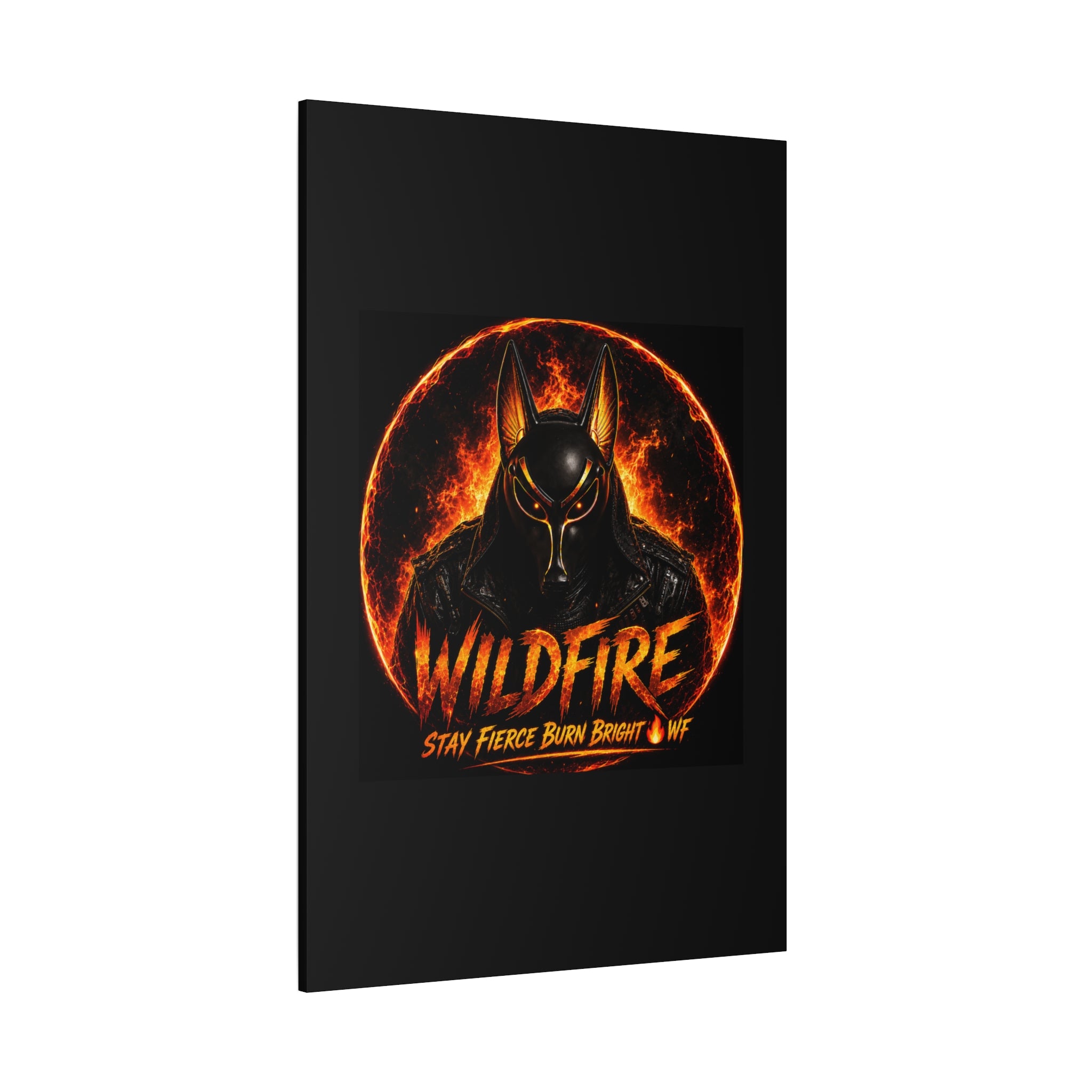Wildfire Anubis Canvas — ‘WILDFIRE Stay Fierce Burn Bright’ Matte Stretched Wall Art