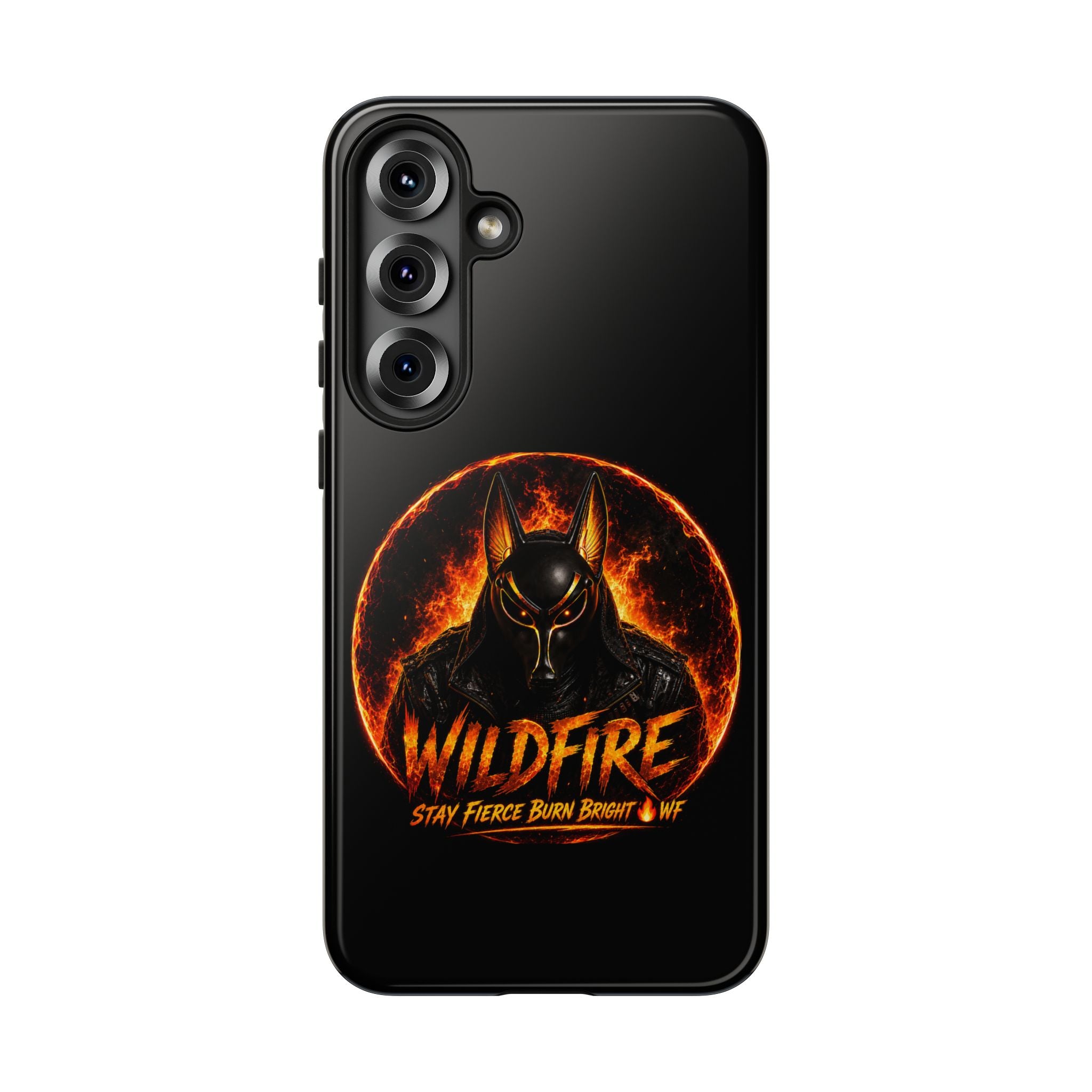 Wildfire Phone Case — Fierce Flaming Anubis Design, "Stay Fierce Burn Bright"