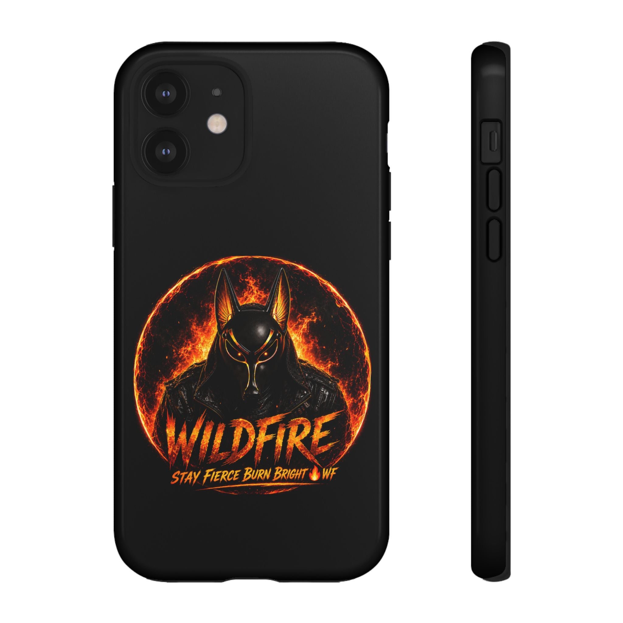 Wildfire Phone Case — Fierce Flaming Anubis Design, "Stay Fierce Burn Bright"
