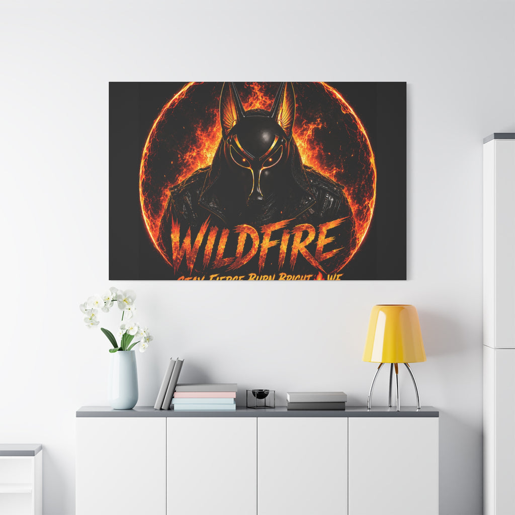 Wildfire Anubis Canvas — ‘WILDFIRE Stay Fierce Burn Bright’ Matte Stretched Wall Art