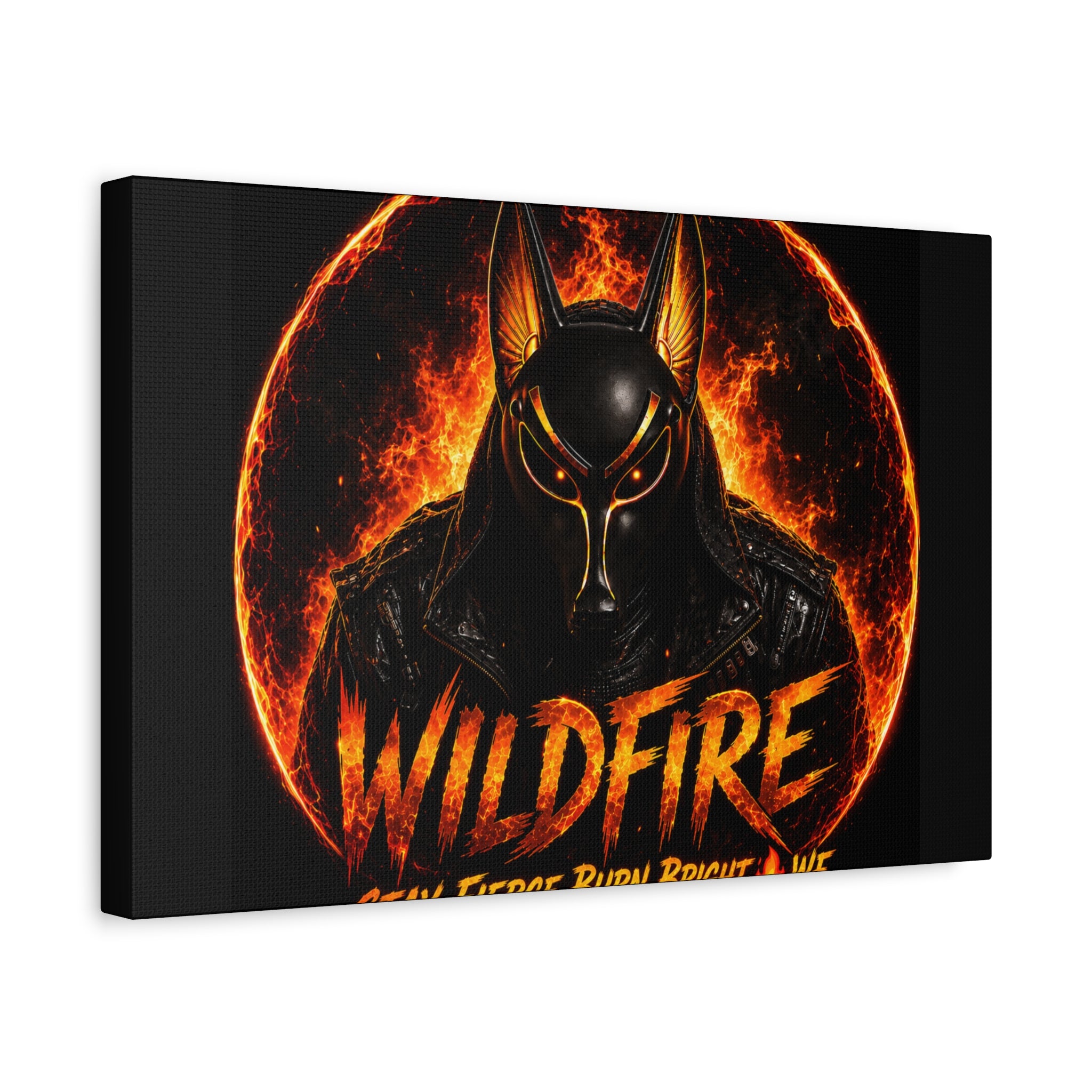 Wildfire Anubis Canvas — ‘WILDFIRE Stay Fierce Burn Bright’ Matte Stretched Wall Art