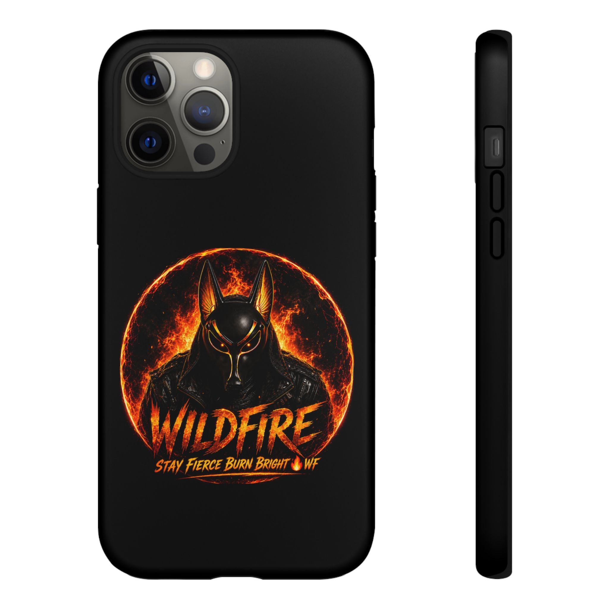 Wildfire Phone Case — Fierce Flaming Anubis Design, "Stay Fierce Burn Bright"