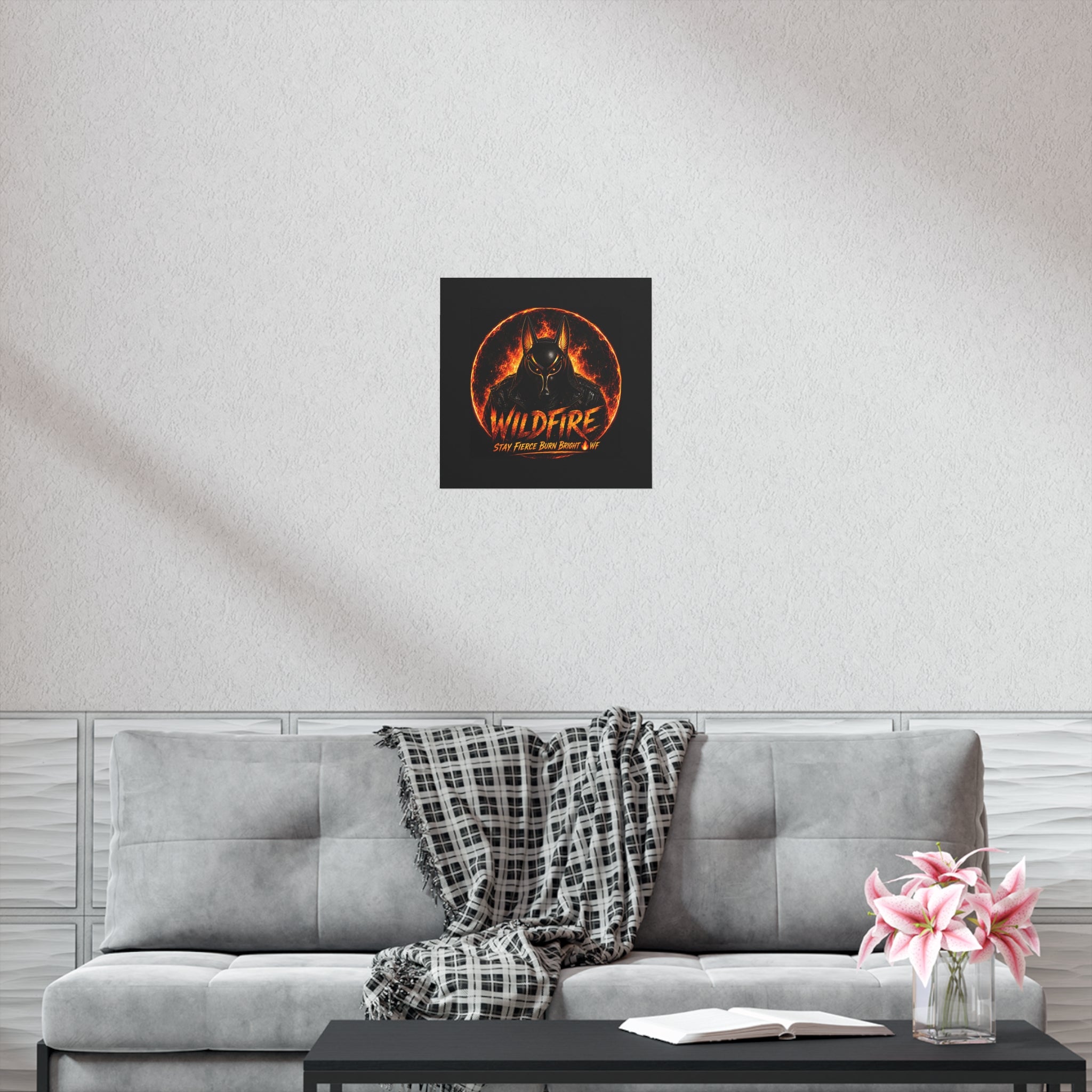 Wildfire Poster — Fiery Anubis Illustration with 'Stay Fierce Burn Bright'