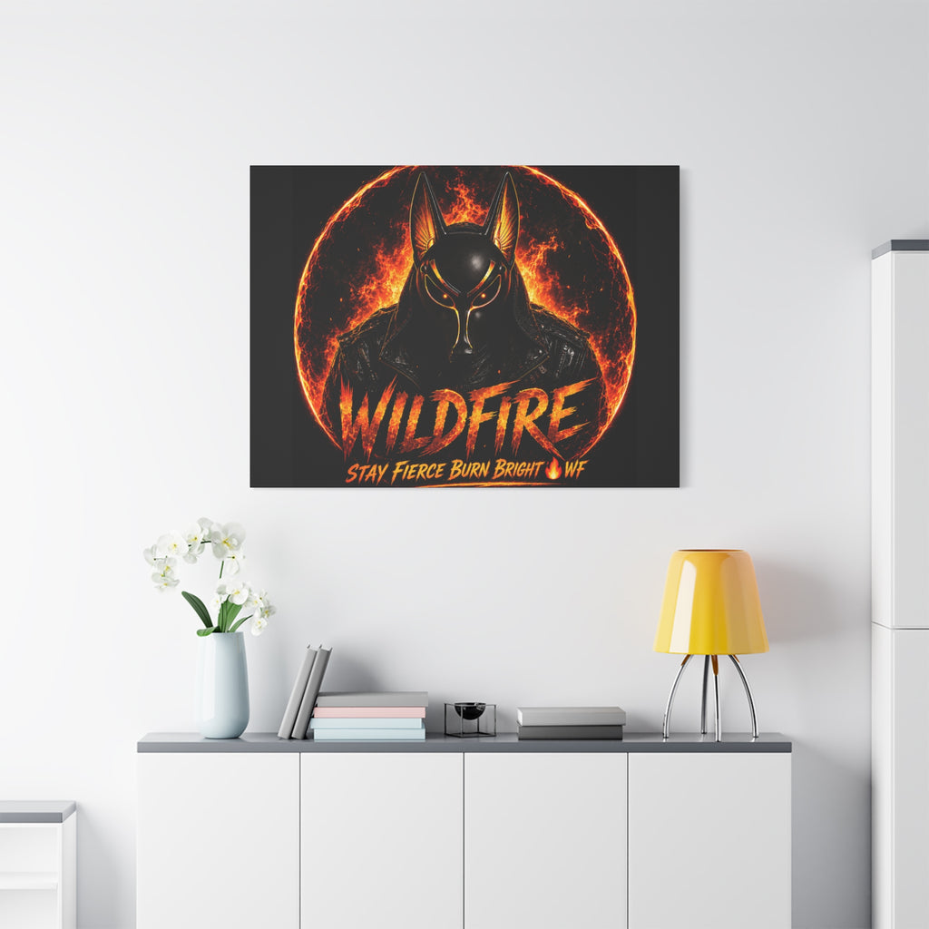 Wildfire Anubis Canvas — ‘WILDFIRE Stay Fierce Burn Bright’ Matte Stretched Wall Art