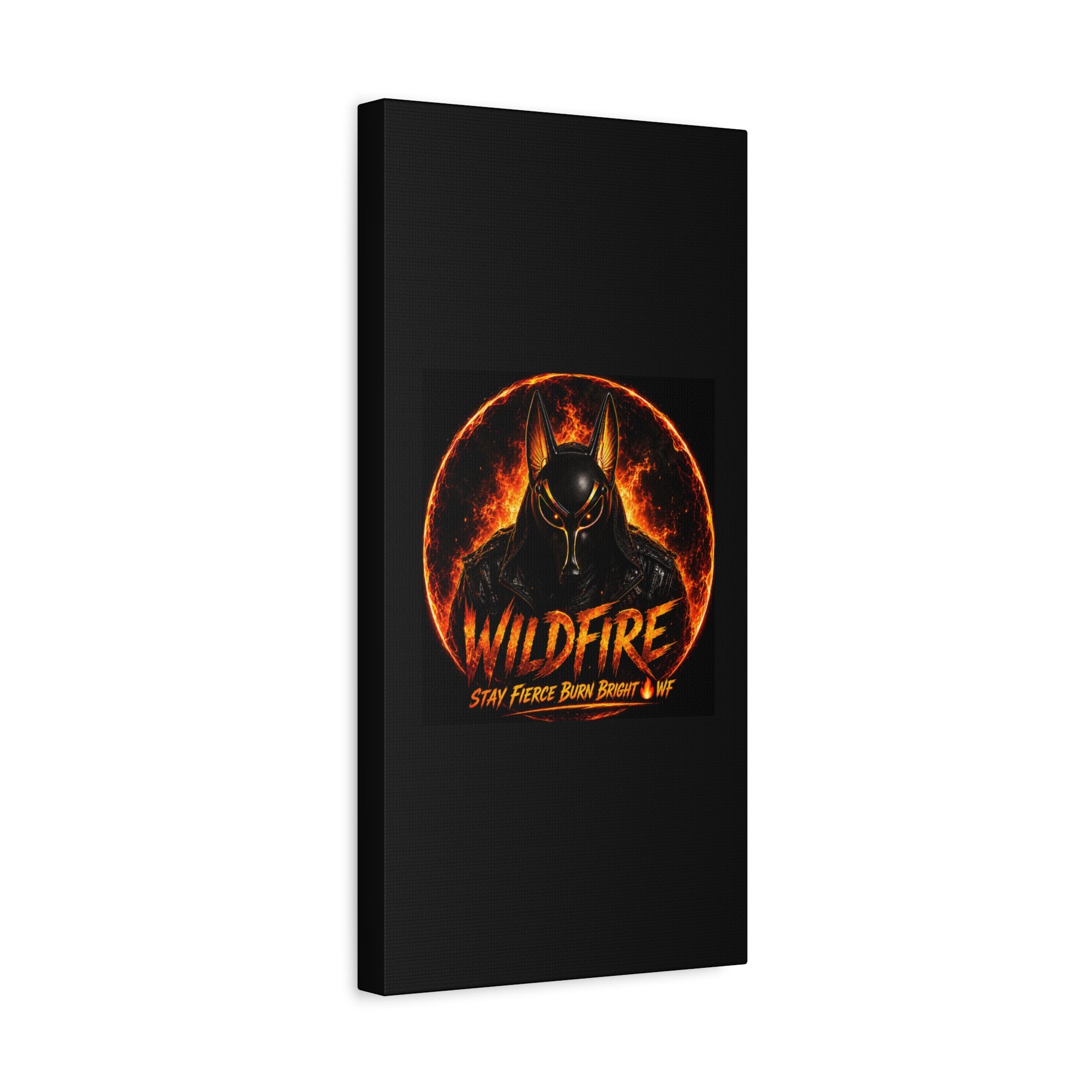 Wildfire Anubis Canvas — ‘WILDFIRE Stay Fierce Burn Bright’ Matte Stretched Wall Art