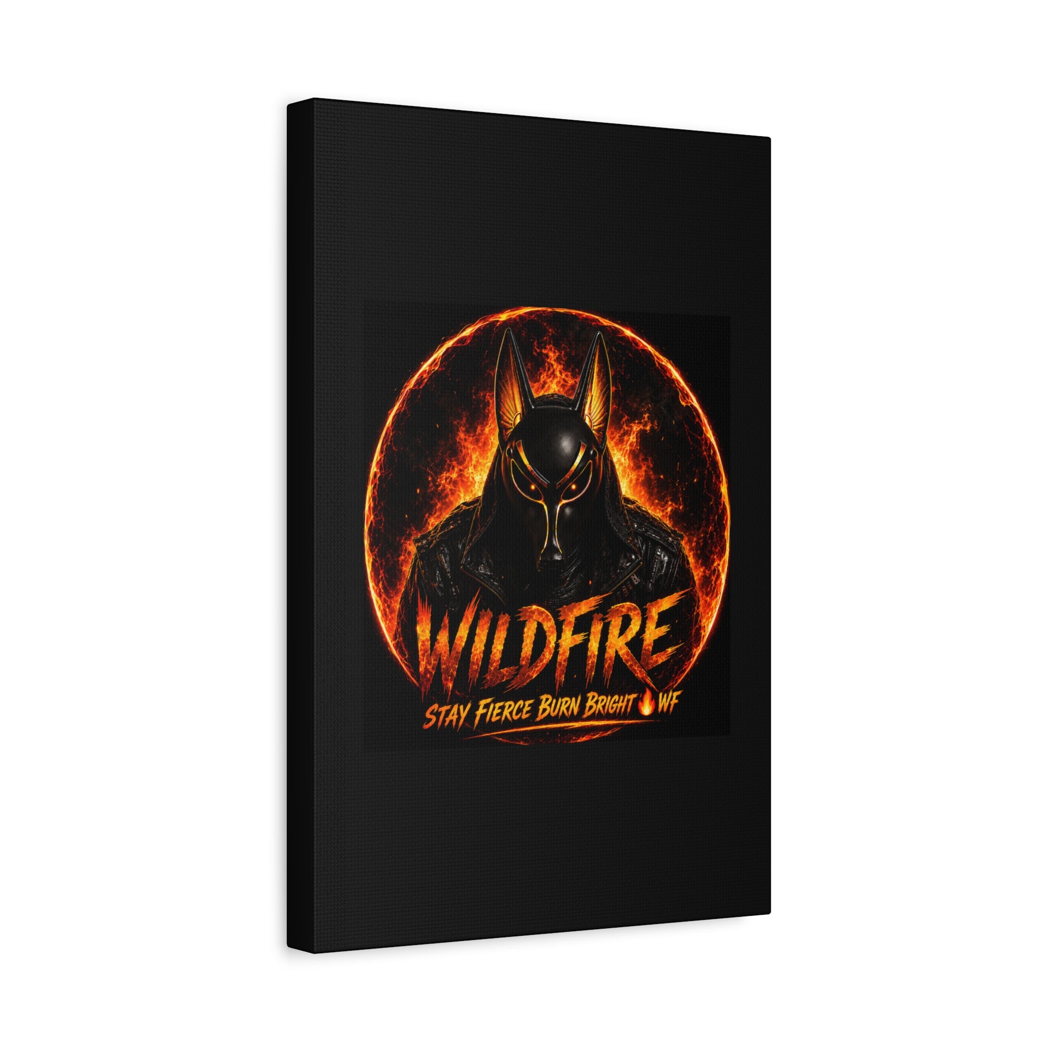 Wildfire Anubis Canvas — ‘WILDFIRE Stay Fierce Burn Bright’ Matte Stretched Wall Art