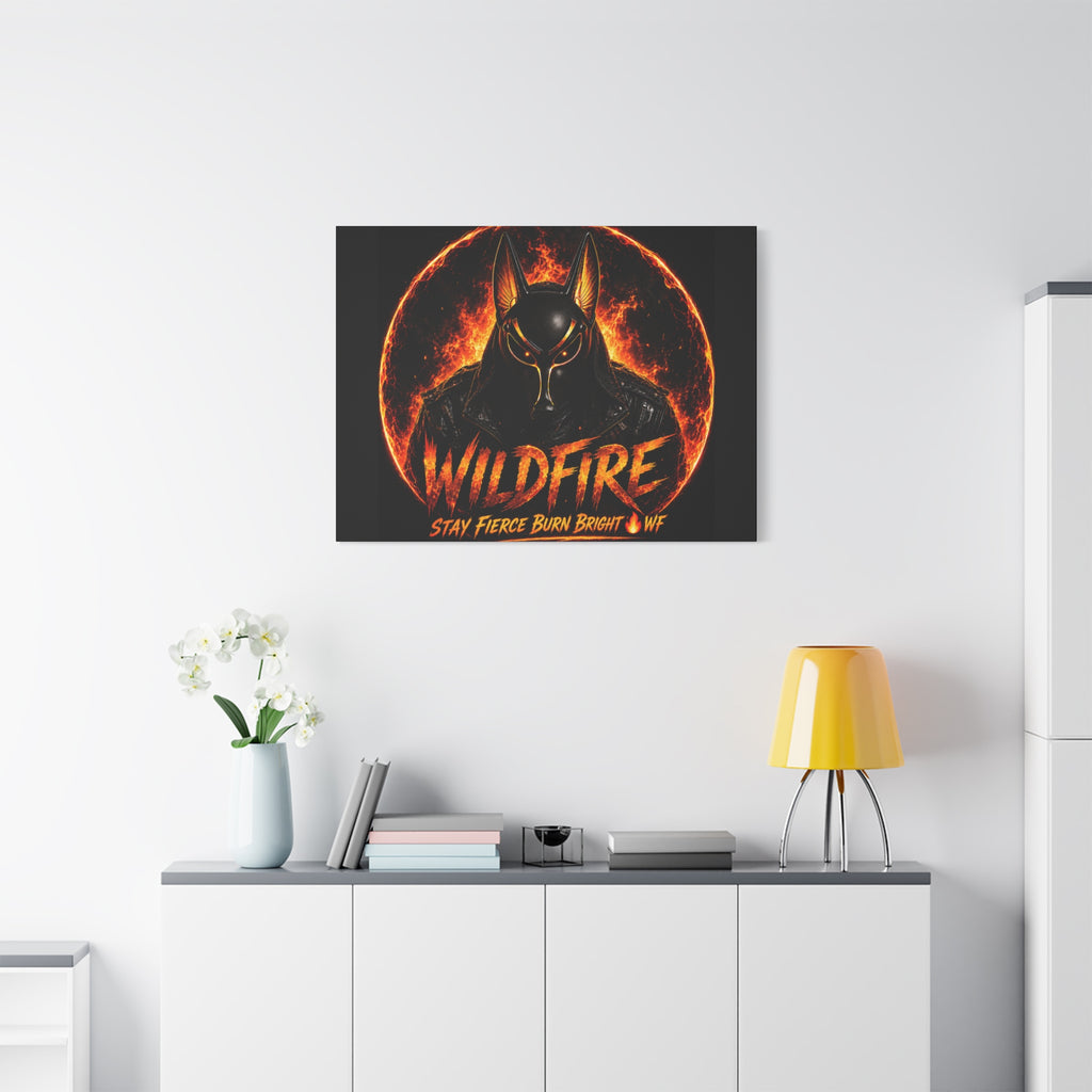 Wildfire Anubis Canvas — ‘WILDFIRE Stay Fierce Burn Bright’ Matte Stretched Wall Art