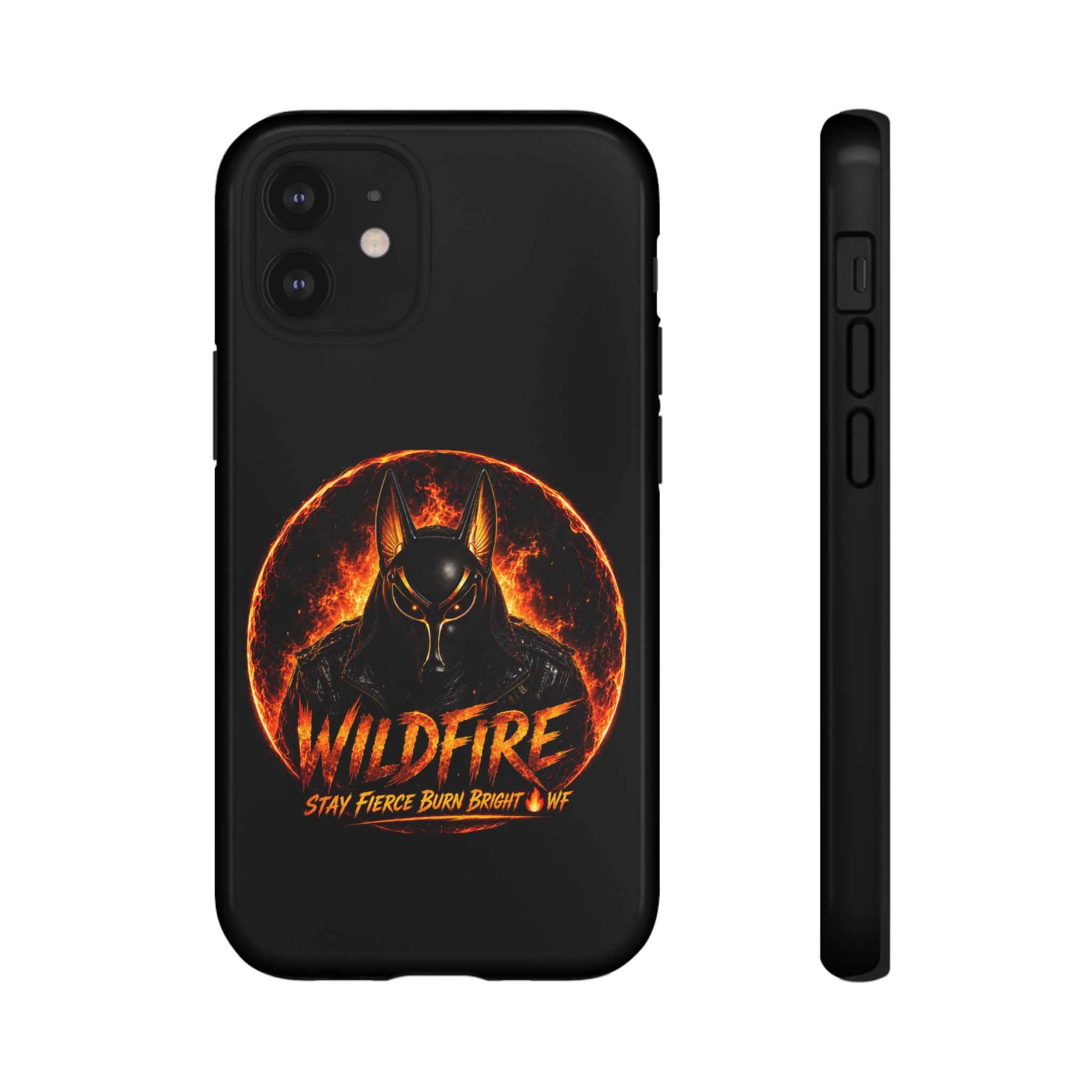 Wildfire Phone Case — Fierce Flaming Anubis Design, "Stay Fierce Burn Bright"