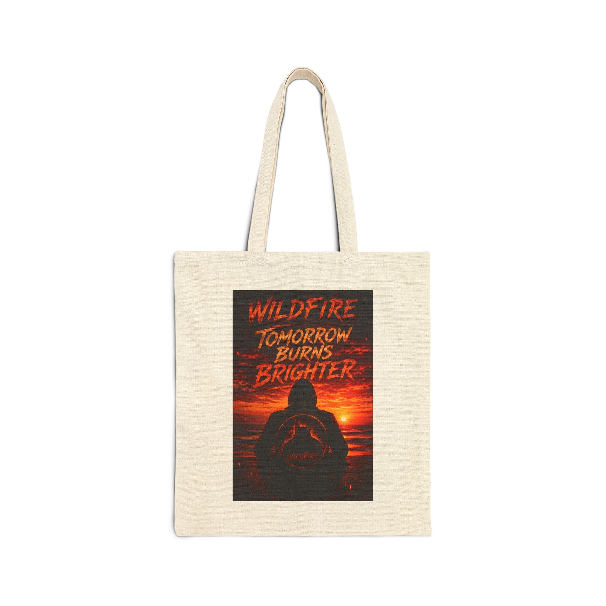 Wildfire Tote Bag — "Tomorrow Burrows Burns Brighter" Fiery Phoenix Print