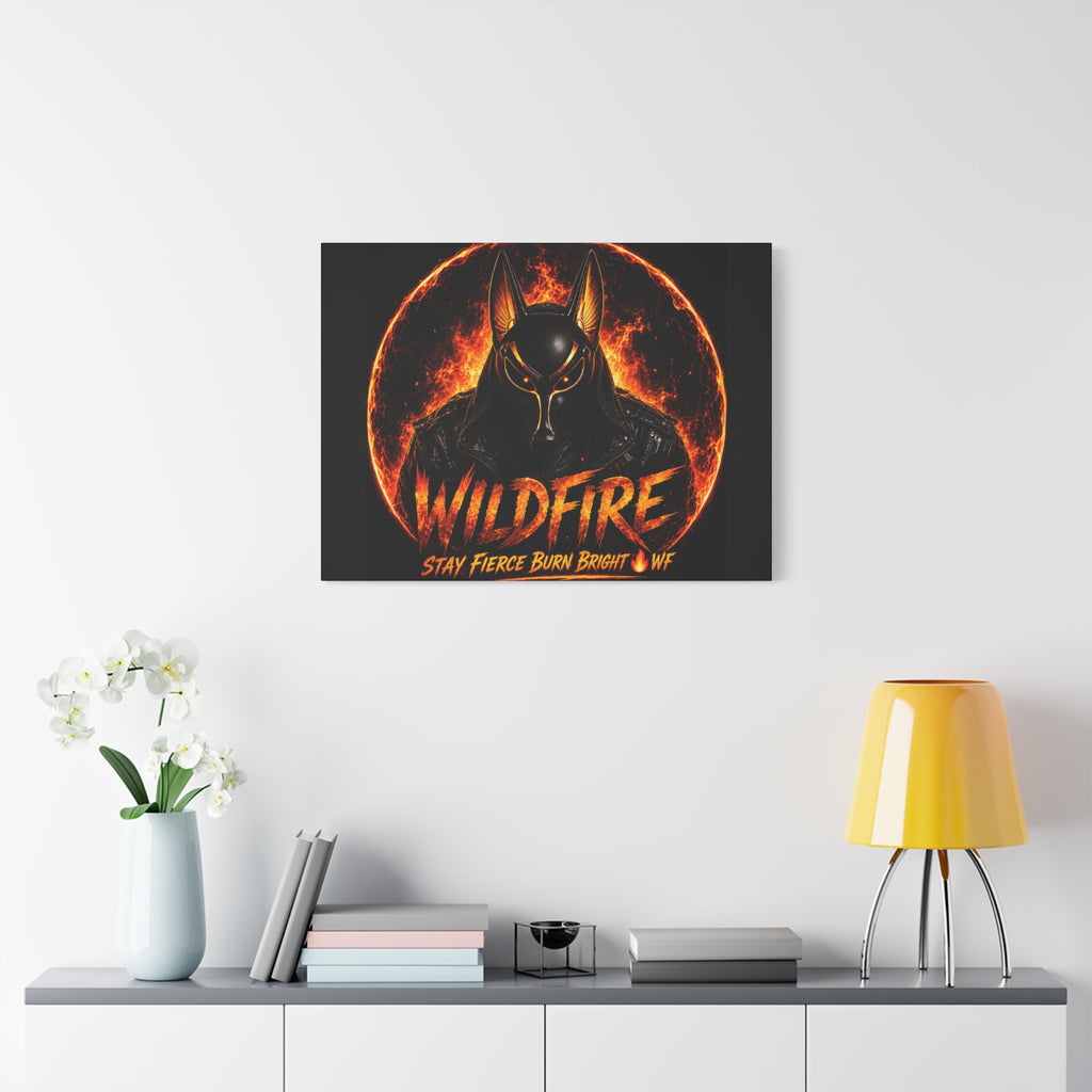 Wildfire Anubis Canvas — ‘WILDFIRE Stay Fierce Burn Bright’ Matte Stretched Wall Art